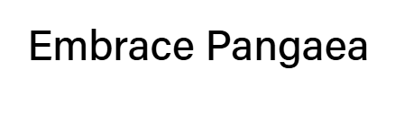 Embrace Pangaea